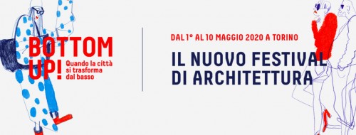 Crowdfunding e architettura. A Torino decolla il nuovo festival Bottom Up! 