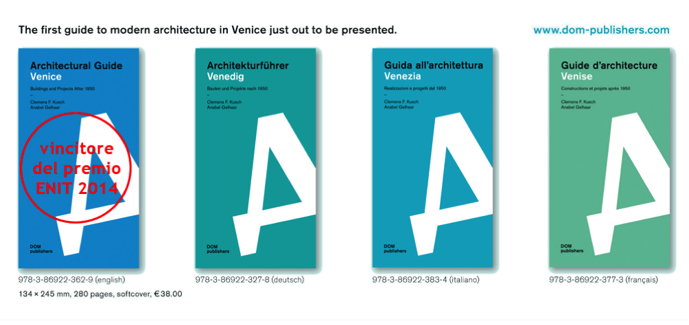 Dal 1950 ad oggi, la guida dell’architettura di Venezia lontano dalle rotte turistiche