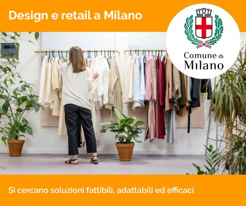Design e retail a Milano. Al via la call del Comune