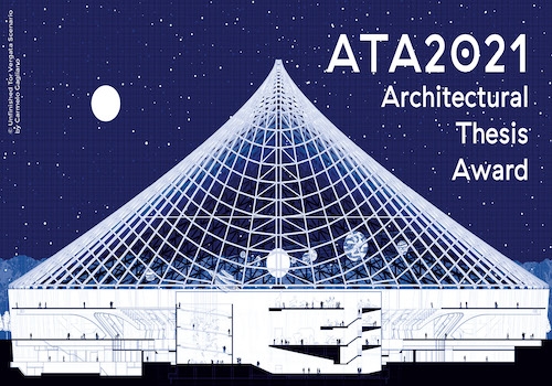 Architectural Thesis Award 2021, aperta la competizione per giovani architetti e designer. Primo premio 2mila euro