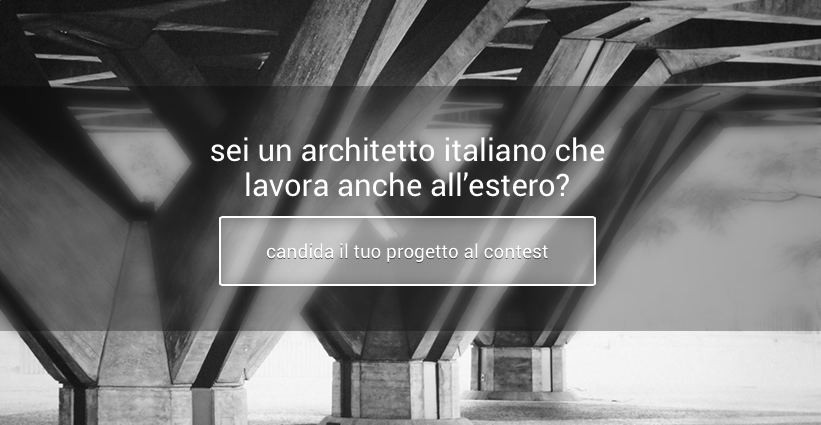 Sei un architetto che lavora all’estero? Candidati per una promozione ’made in Italy’