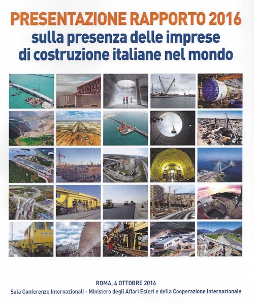 Costruttori italiani nel mondo: 617 imprese in 89 Paesi, 0,7% del Pil, ferrovie il settore di punta